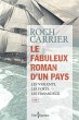 Le Fabuleux Roman d'un pays, tome 1... - Bild 1