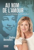 Au nom de l'amour (eBook, ePUB) Au nom de l'amour (eBook, ePUB)