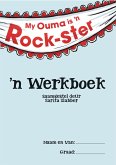 Werkboek: My ouma is 'n rock-ster (eBook, PDF)