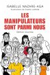 Les manipulateurs sont parmi nous -... - Bild 1
