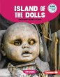 Island of the Dolls and Other Spooky... - Bild 1