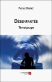 Desenfantee (eBook, ePUB) Desenfantee (eBook, ePUB)