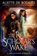 The Red Scholar's Wake : A Xuya... - Bild 1
