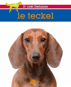 Le teckel (eBook, ePUB) - Joel Dehasse, Dehasse