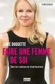 Faire une femme de soi (eBook, ePUB) Faire une femme de soi (eBook, ePUB)