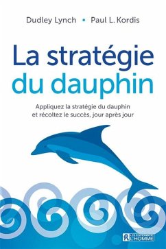 La stratégie du dauphin (eBook, ePUB) Cover La stratégie du dauphin (eBook, ePUB)