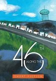 Along the 46th (eBook, ePUB) Along the 46th (eBook, ePUB)