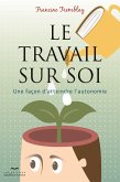 Le travail sur soi (eBook, ePUB)