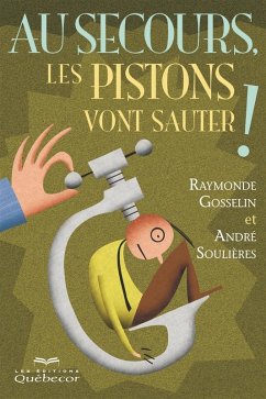 Cover Au secours, les piston vont sauter! (eBook, ePUB)
