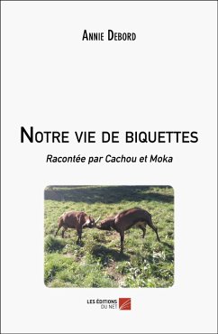 Cover Notre vie de biquettes (eBook, ePUB)