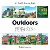My First Bilingual Book-Outdoors (English-Japanese) (eBook, PDF) My First Bilingual Book-Outdoors (English-Japanese) (eBook, PDF)