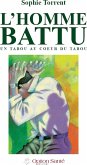L'homme battu, un tabou au coeur du tabou (eBook, ePUB) L'homme battu, un tabou au coeur du tabou (eBook, ePUB)