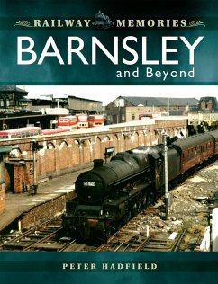 Barnsley and Beyond (eBook, PDF) - Peter Hadfield, Hadfield