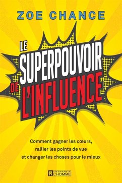 Cover Le superpouvoir de l'influence (eBook, ePUB)