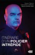 Itinéraire d'un policier intrépide... - Bild 1