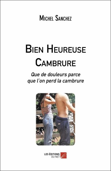 Bien Heureuse Cambrure (eBook, ePUB)