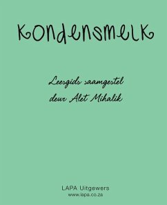 Leesgids: Kondensmelk (eBook, PDF) - Mihalik, Alet