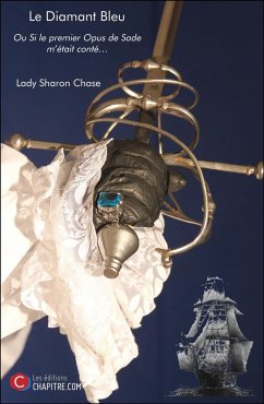 Le Diamant Bleu (eBook, ePUB) - Lady Sharon Chase, Chase