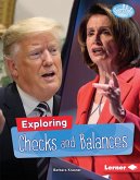 Exploring Checks and Balances (eBook, ePUB) Exploring Checks and Balances (eBook, ePUB)