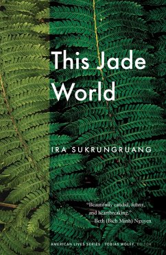 This Jade World (eBook, ePUB) - Sukrungruang, Ira
