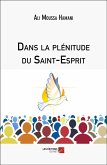 Dans la plénitude du Saint-Esprit (eBook, ePUB)