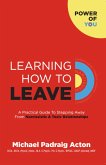 Learning How To Leave (eBook, ePUB) Learning How To Leave (eBook, ePUB)