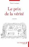 Le prix de la vérité (eBook, PDF) Le prix de la vérité (eBook, PDF)