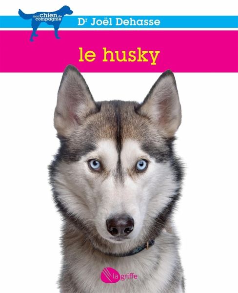 Le husky (eBook, ePUB)