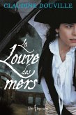 La Louve des mers (eBook, ePUB) La Louve des mers (eBook, ePUB)