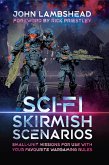 Sci-fi Skirmish Scenarios (eBook, PDF)