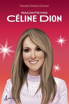 Cover Raconte-moi Céline Dion (eBook, ePUB)
