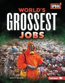 World's Grossest Jobs (eBook, ePUB)