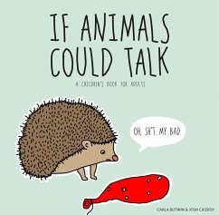 Cover If Animals Could Talk (eBook, ePUB)