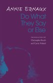 Do What They Say or Else (eBook, PDF)