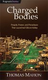 Charged Bodies (eBook, ePUB)