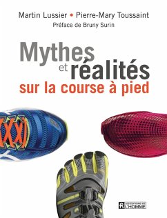 Mythes et réalités sur la course à pied (eBook, ePUB) Cover Mythes et réalités sur la course à pied (eBook, ePUB)