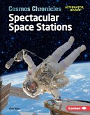 Spectacular Space Stations (eBook, ePUB)