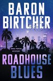 Roadhouse Blues (eBook, ePUB) Roadhouse Blues (eBook, ePUB)