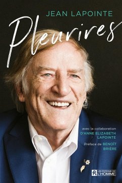 Pleurires (eBook, ePUB) - Jean Lapointe, Lapointe