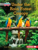 Under the Rain Forest Canopy (eBook, ePUB)