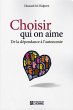 Choisir qui on aime (eBook, ePUB) - Bild 1