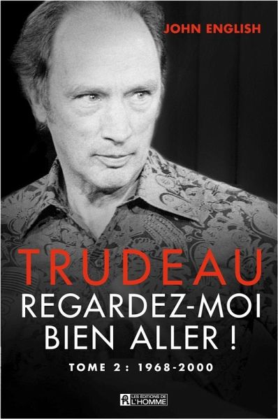 Trudeau - Tome 2 (eBook, ePUB) Trudeau - Tome 2 (eBook, ePUB)