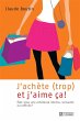 J'achète trop et j'aime ça ! (eBook,... - Bild 1