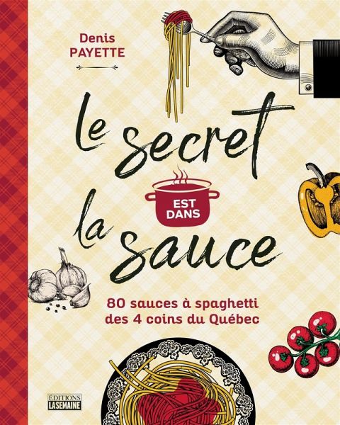 Le secret est dans la sauce (eBook, ePUB)