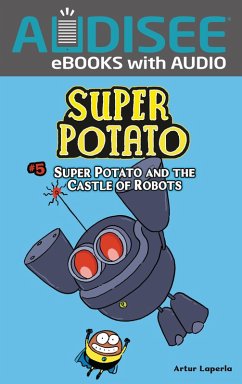 Super Potato and the Castle of Robots (eBook, ePUB) - Laperla, Artur