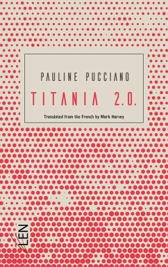 Titania 2.0. - Version anglaise (eBook, ePUB) - Pauline Pucciano, Pucciano