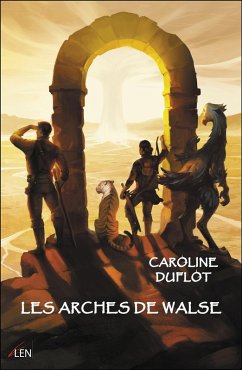 Cover Les Arches de Walse (eBook, ePUB)