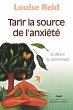 Tarir la source de l'anxiété (eBook,... - Bild 1