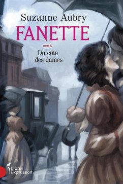 Fanette, tome 6 (eBook, ePUB) - Suzanne Aubry, Aubry