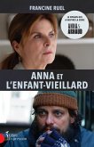 Anna et l'enfant-vieillard (eBook, ePUB)